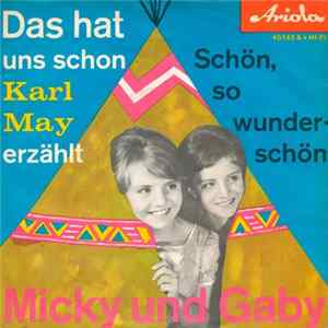 Micky Und Gaby - Das Hat Uns Schon Karl May Erzählt FLAC