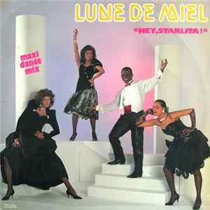 Lune De Miel - Hey, Starlita FLAC