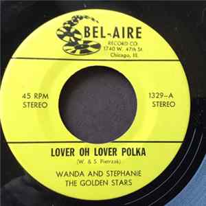 Wanda And Stephane (The Golden Stars) - Lover Oh Lover Polka / Early Morning Oberek FLAC