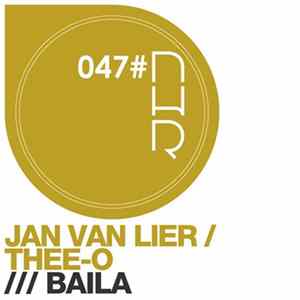 Jan Van Lier & Thee-O - Baila FLAC