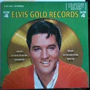 Elvis Presley - Elvis' Gold Records Volume 4 FLAC