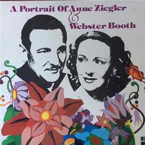 Anne Ziegler & Webster Booth - A Portrait Of Anne Ziegler & Webster Booth FLAC