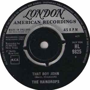 The Raindrops - That Boy John / Hanky Panky FLAC