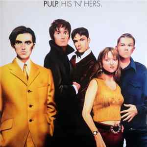 Pulp - His 'N' Hers FLAC