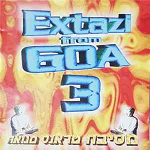 Various - Extazi From Goa 3 FLAC