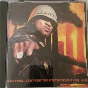 Mr. D. Original - U Can't Come Thru With That Bullshit Nigga FLAC