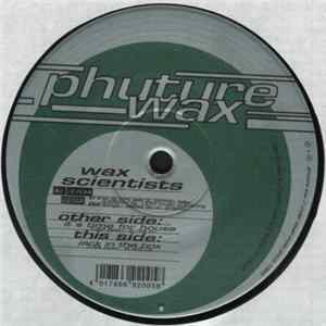 Wax Scientists - It's Time For House FLAC