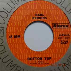 Carl Perkins - Cotton Top FLAC