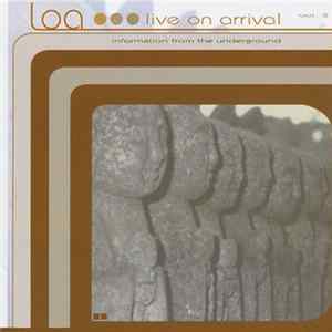 Live On Arrival - Information From The Underground FLAC