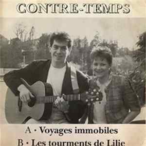 Contre-temps - Voyages Immobiles / Les Tourments de Lilie FLAC