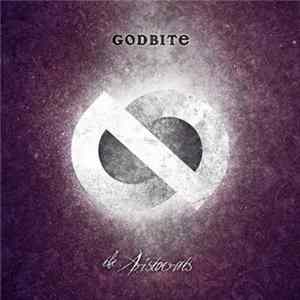 Godbite - The Aristocrats FLAC