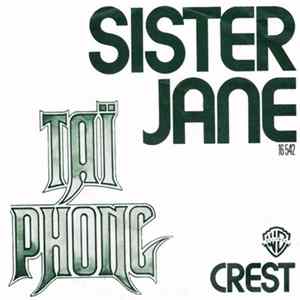 Taï Phong - Sister Jane / Crest FLAC