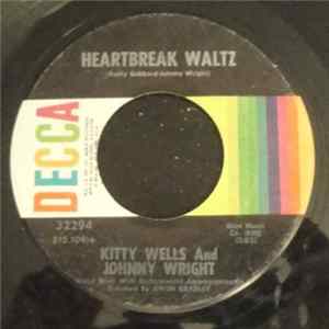 Kitty Wells And Johnny Wright - Heartbreak Waltz / We'll Stick Together FLAC
