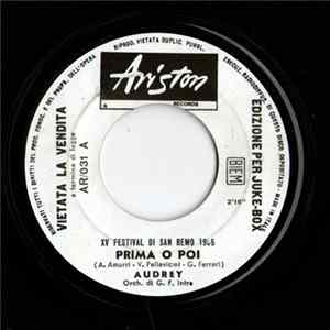 Audrey - Prima O Poi / Più Amici Diventiamo FLAC