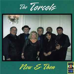 The Tercels - Now & Then FLAC