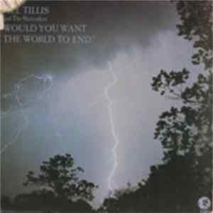 Mel Tillis And The Statesiders - "Would You Want The World To End" FLAC