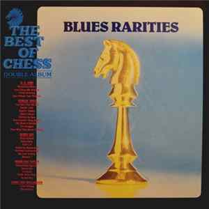 Various - Blues Rarities - The Best Of Chess - Double Album FLAC