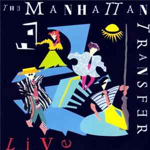 The Manhattan Transfer - Live FLAC