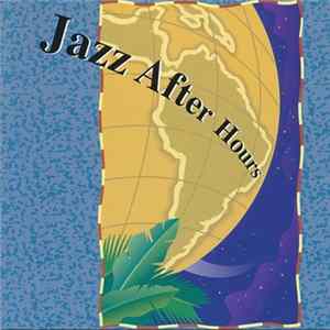 Various - Jazz After Hours FLAC