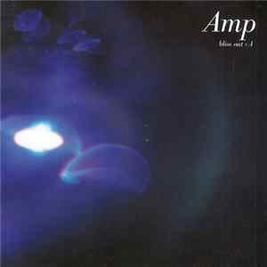 Amp - Perception (Bliss Out V.4) FLAC