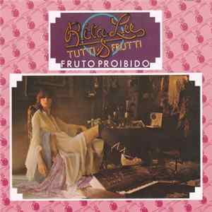 Rita Lee & Tutti Frutti - Fruto Proibido FLAC