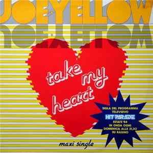 Joe Yellow - Take My Heart FLAC