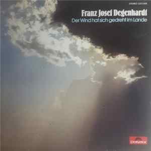 Franz Josef Degenhardt - Der Wind Hat Sich Gedreht Im Lande FLAC
