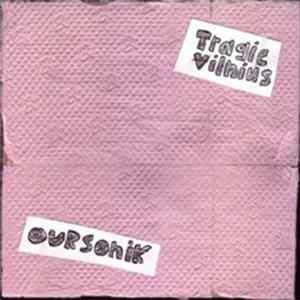 Oursonik / Tragic Vilnius - Split FLAC