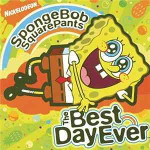 Various - Spongebob Squarepants: The Best Day Ever (Extended Version) FLAC