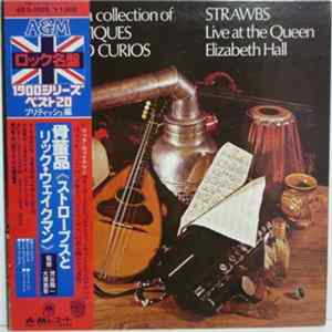 Strawbs - Just A Collection Of Antiques And Curios (Live At The Queen Elizabeth Hall) FLAC