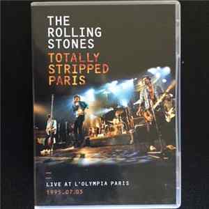 The Rolling Stones - Totally Stripped Paris FLAC