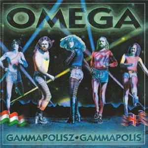 Omega - Gammapolisz • Gammapolis (Omega IX) FLAC