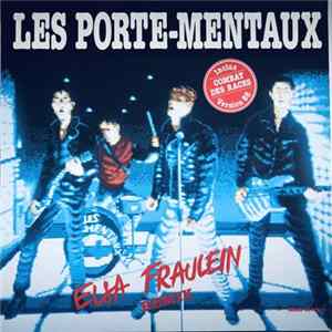 Les Porte-Mentaux - Elsa Fraulein Remix FLAC