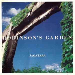 Jagatara - Robinson's Garden FLAC