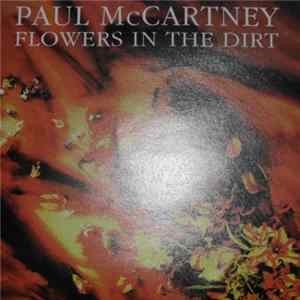 Paul McCartney - Flowers In The Dirt + 3 Bonus Tracks FLAC