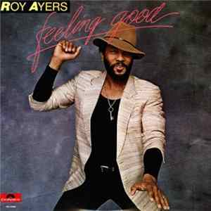 Roy Ayers - Feeling Good FLAC