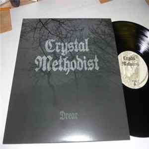Crystal Methodist - Drear FLAC