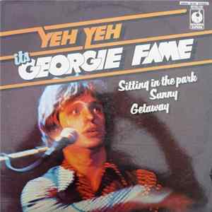 Georgie Fame - Yeh, Yeh It's Georgie Fame FLAC
