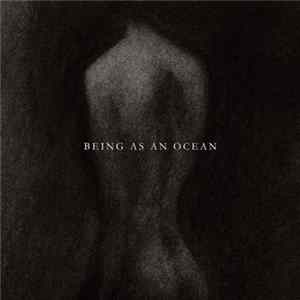 Being As An Ocean - Being As An Ocean FLAC