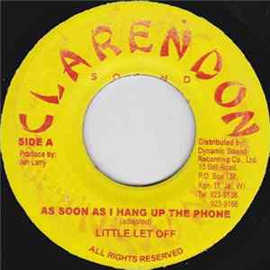 Little Let Off - As Soon As I Hang Up The Phone FLAC