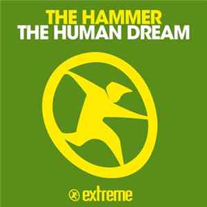 The Hammer - The Human Dream FLAC