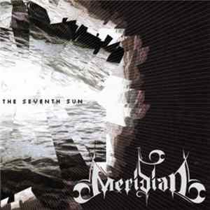 Meridian - The Seventh Sun FLAC
