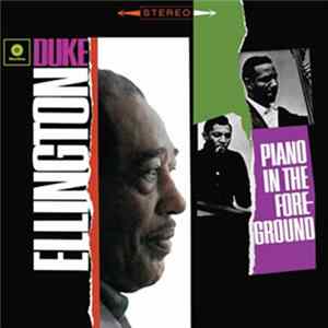 Duke Ellington - Piano In The Foreground FLAC