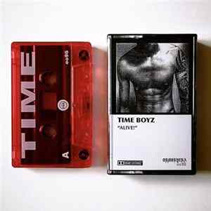Time Boyz - Alive! FLAC