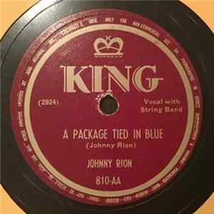 Johnny Rion - A Package Tied In Blue / Sunny Tennessee FLAC