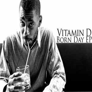 Vitamin D - Bornday EP FLAC