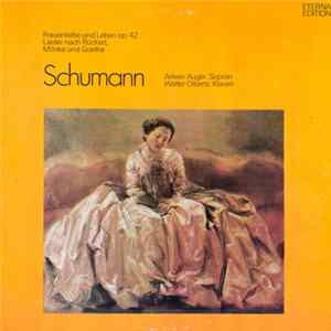 Schumann, Arleen Auger, Walter Olbertz - Frauenliebe und Leben op. 42 FLAC