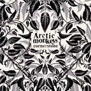 Arctic Monkeys - Cornerstone FLAC