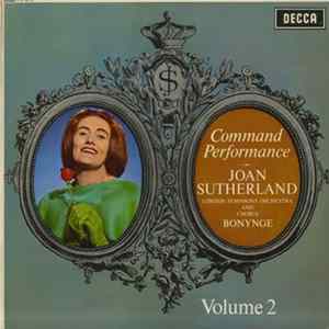 Joan Sutherland - Command Performance Volume 2 FLAC