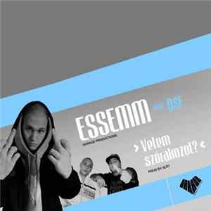 Essemm Feat. DSF - Velem Szórakozol? FLAC
